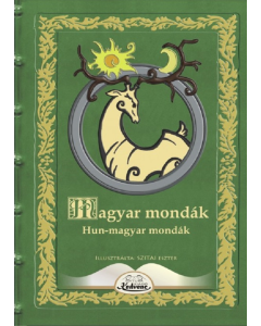 Magyar mondák - Hun-magyar mondák