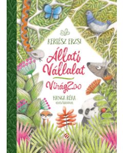 Állati Vállalat - VirágZoo