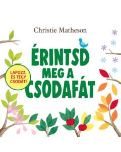 Érintsd meg a csodafát