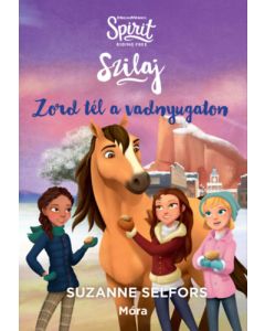 Szilaj - Zord tél a vadnyugaton