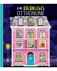 A mi különleges otthonunk 