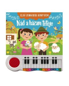 Első zongorás könyvem - Nád a házam