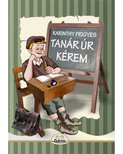 Tanár Úr kérem