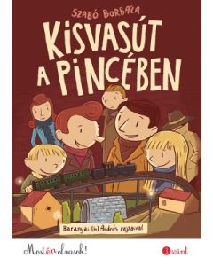 Kisvasút a pincében