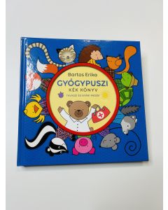 Gyógypuszi - Kék könyv - Tavaszi és nyári mesék 