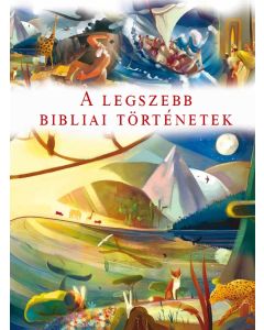 A legszebb bibliai történetek