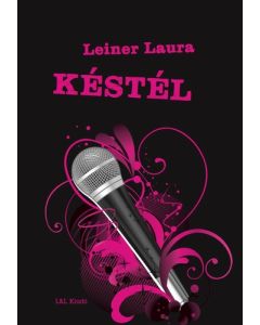 Leiner Laura-Késtél