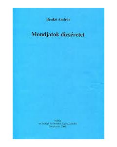 Mondjatok dicséretet