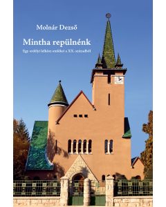 Mintha repülnénk