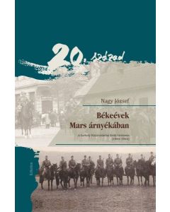 Békeévek Mars árnyékában