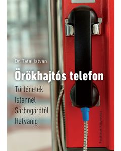 Örökhajtós telefon