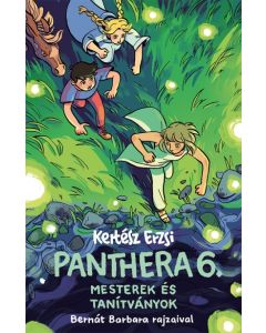Panthera 6. - Mesterek és tanítványok