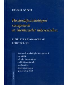 Pasztorálpszichológiai szempontok az istentisztelet útkereséséhez