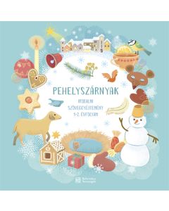 Pehelyszárnyak. Irodalmi szöveggyűjtemény 1–2. évfolyam