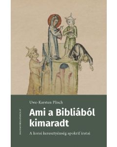 Ami a Bibliából kimaradt