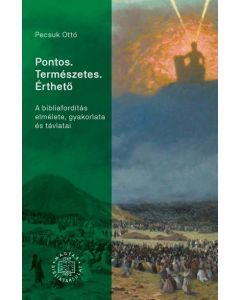 Pontos. Természetes. Érthető