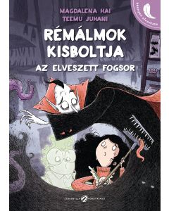 Rémálmok Kisboltja 2. Az elveszett fogsor