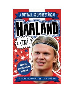 Haaland, a király