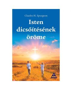 Isten dicsőítésének öröme