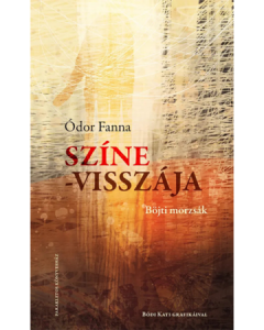 Színe-visszája – Böjti morzsák