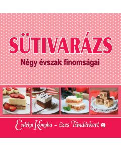 ​Sütivarázs - Négy évszak finomságai