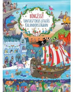 Böngéssz! Fantasztikus utazás Kalandországban