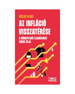 Az infláció visszatérése- A könnyelmű eladósodás síkos útja