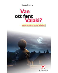 Van ott fent valaki?