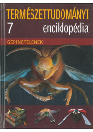 Természettudományi enciklopédia 7.-Gerinctelenek