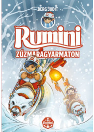 Rumini Zúzmaragyarmaton (2) (új illusztrációkkal)
