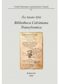 Bibliotheca Calviniana Transylvanica