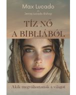 Tíz nő a Bibliából