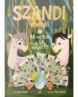 Szandi meséi 2. - Mi rejtőzik a fák mögött?