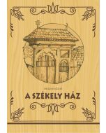 A székely ház