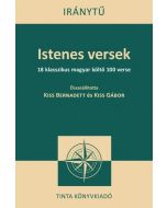 Istenes versek - 18 klasszikus magyar költő 100 verse