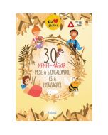 30 német-magyar mese a szorgalomról és a lustaságról