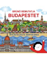 Brúnó bemutatja Budapestet