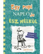 Egy ropi naplója - Ész nélkül