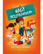 Nagy hisztikönyvem - Mesék a hiszti elkerüléséhez