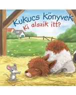 Kukucs könyvek - Ki alszik itt?