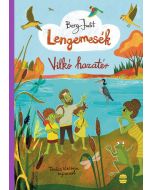 Lengemesék 7. - Vilkó hazatér