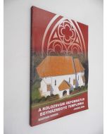 A Kolozsvári Református Egyházmegye templomai