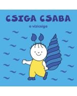 Csiga Csaba, a vízicsiga