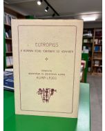 Eutropius - A rómaiak rövid története tíz könyvben