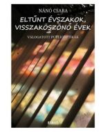 Eltűnt évszakok, visszaköszönő évek