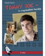 Tommy Joe - A csapdaállító barátja