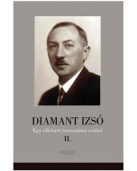 Diamant Izsó - Egy elkésett reneszánsz ember 2.