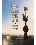 Hozzád kiáltok minden napon! - Református imádságok