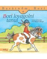 Bori lovagolni tanul - Barátnőm, Bori 11.