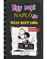 Egy ropi naplója - Régi szép idők
